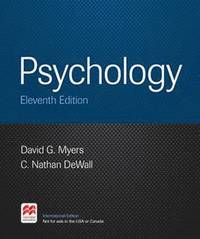Psychology; C Nathan DeWall, Myers David G.; 2015