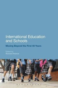 International Education and Schools; Richard Pearce; 2013