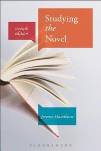Studying the Novel; Professor Jeremy Hawthorn; 2016