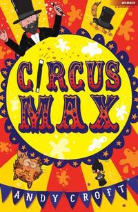 Circus Max; Andy Croft; 2015