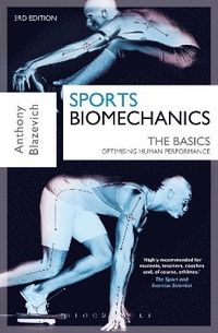 Sports Biomechanics; Prof. Anthony J. Blazevich; 2017