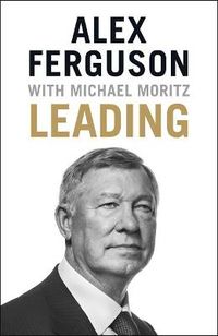 Leading; Alex Ferguson, Michael Moritz; 2015