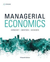 Managerial Economics; Mark Hirschey; 2019