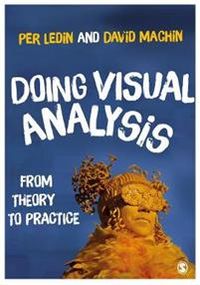 Doing Visual Analysis; David Machin; 2018