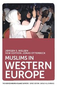 Muslims in Western Europe; Jonas Otterbeck, Jrgen S Nielsen; 2015