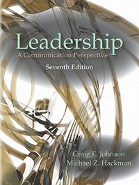 Leadership; Craig E. Johnson, Michael Z. Hackman; 2018