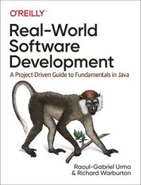 Fundamentals of Software Development; Richard Warburton, Raoul-Gabriel Urma; 2018