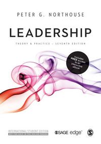 Leadership (International Student Edition) : Theory and Practice; Peter G. Northouse; 2015