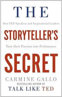 The Storyteller's Secret; Carmine Gallo; 2018
