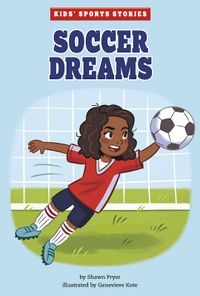 Soccer Dreams; Shawn Pryor; 2021