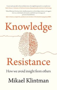 Knowledge Resistance; Mikael Klintman; 2020