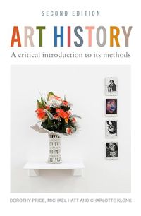 Art History; Dorothy Price, Michael Hatt, Charlotte Klonk; 2024
