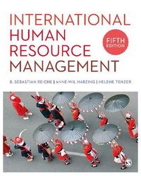 International Human Resource Management; Anne-wil Harzing, B. Sebastian Reiche; 2018
