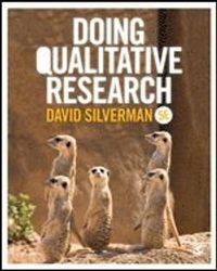 Doing Qualitative Research; David Silverman; 2017