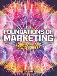 Foundations of Marketing; John Fahy; 2019