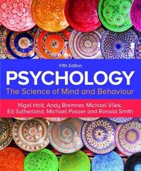 Psychology : The Science of Mind and Behaviour; Nigel Holt; 2023