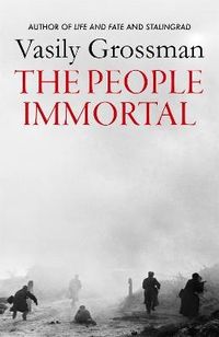 The People Immortal; Vasily Grossman; 2023