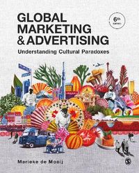 Global Marketing and Advertising; Marieke de Mooij; 2022