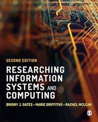 Researching Information Systems and Computing; Briony J Oates; 2022