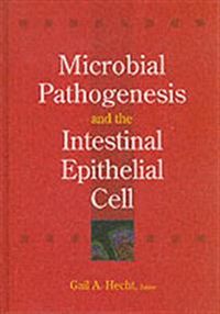Microbial pathogens and the enterocyte; Gail Hecht; 2003