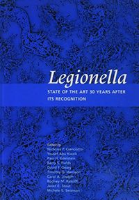 Legionella - state of the art 30 years after its recognition; Janet Stout; 2007