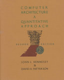 Computer Architecture: A Quantitative Approach; David A. Patterson, John L. Hennessy, David Goldberg; 1996