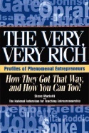 Very Very Rich : How They Got That Way and How You Can Too; Steve Mariotti, Mike Caslin; 2005
