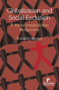 Globalization and Social Exclusion; Professor Ronaldo Munck; 2005