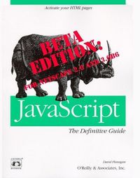 JavaScript : the definitive guide; David Flanagan; 1996