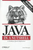 Java in a Nutshell: A Desktop Quick Reference; David Flanagan; 1999