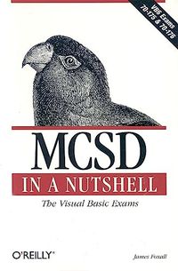 MCSD in a Nutshell; Gordon Foxall; 2000