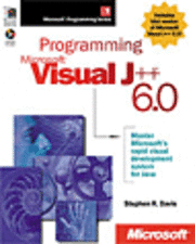 Programming Microsoft Visual J++ 6.0; Stephen R. Davis; 1999