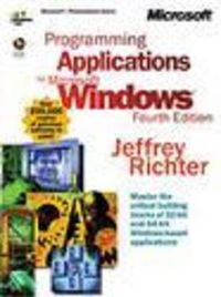 Programming Applications for Microsoft Windows; Jeffrey Richter; 1990