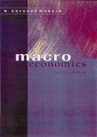 Macroeconomics; N. Gregory Mankiw; 1999