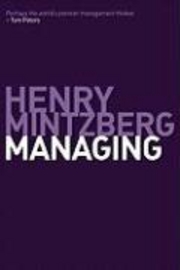Managing; Henry Mintzberg; 2009