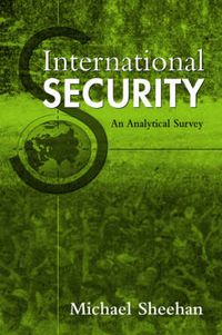 International Security; Michael Sheehan; 2005