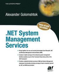 .NET System Management Services; A. Golomshtok; 2003