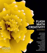 Flash Math Creativity; Manny Tan, Keith Peters, Jamie Macdonald, Glen Rhodes; 2004