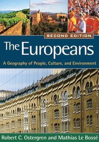 The Europeans; Robert C. Ostergren, Mathias Le Bosse; 2011