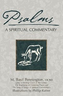 Psalms Hb : A Spiritual Commentary; M. Basil Pennington; 2006