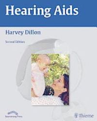 Hearing Aids; Harvey Dillon; 2012