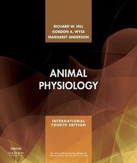 Animal Physiology; Richard W Hill; 2017