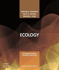 Ecology; Bowman William D., Hacker Sally D., Cain Michael L.; 2018