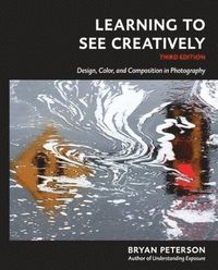 Learning to See Creatively; B Peterson; 2015
