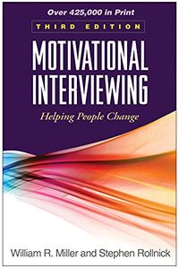 Motivational Interviewing; Stephen Rollnick; 2012