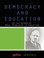 Democracy and Education; John Dewey; 0