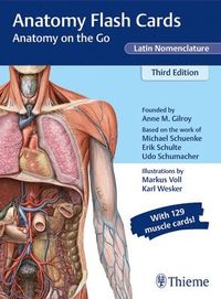 Anatomy Flash Cards, Latin Nomenclature; Anne M Gilroy; 2021