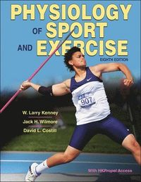 Physiology of Sport and Exercise; W Larry Kenney, Jack H Wilmore, David L Costill; 2021