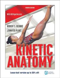 Kinetic Anatomy; Robert S Behnke, Jennifer Plant; 2021