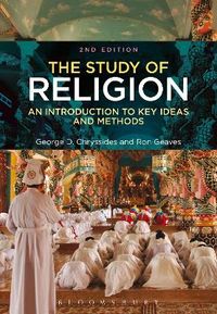 The Study of Religion; George D. Chryssides, Ron Geaves; 2014